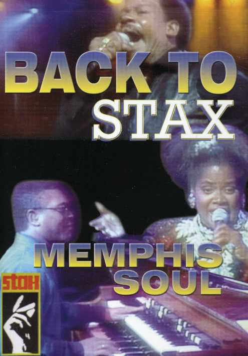 Back to Stax: Memphis Soul FULL DOCUMENTARY CONCERT