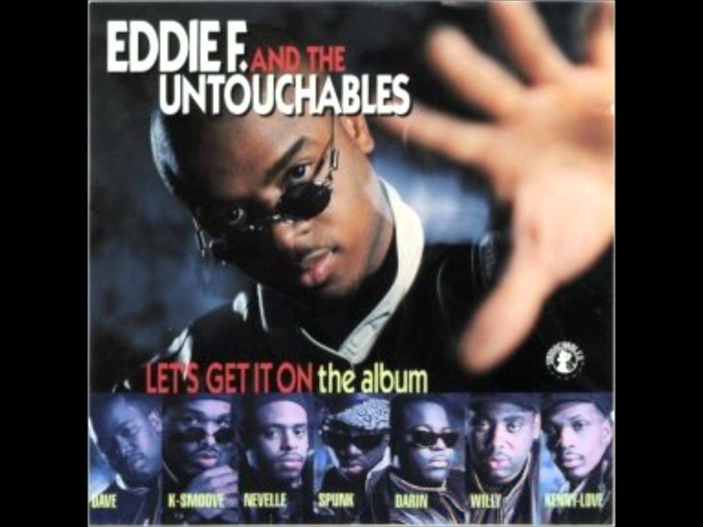 Eddie F. and the Untouchables