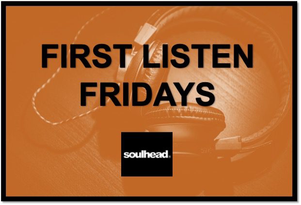 First Listen Friday - July 1 Edition
