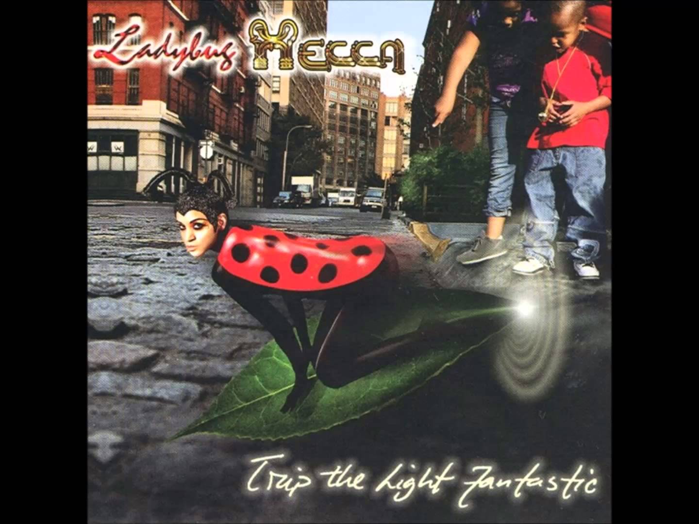 Ladybug Mecca - Trip the Light Fantastic Album Cover