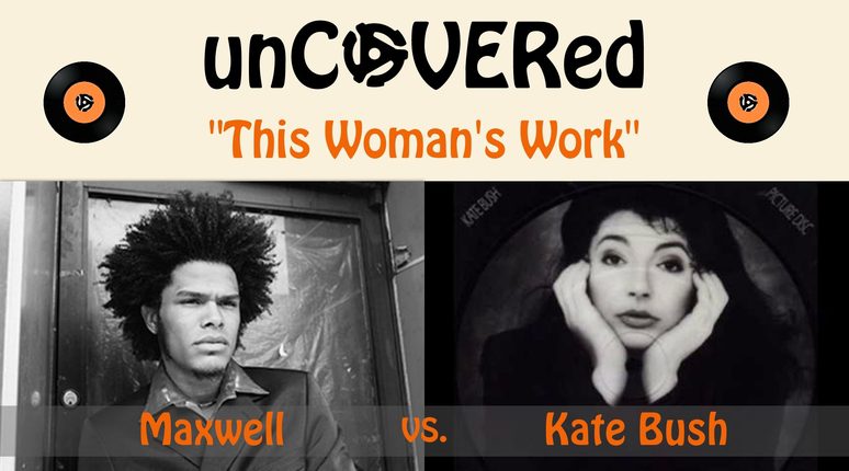 unCOVERed Maxwell and Kate Bush