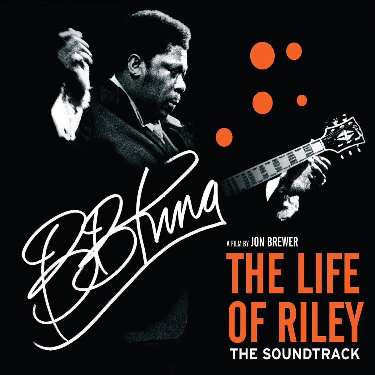 B.B. King Documentary: The Life of Riley