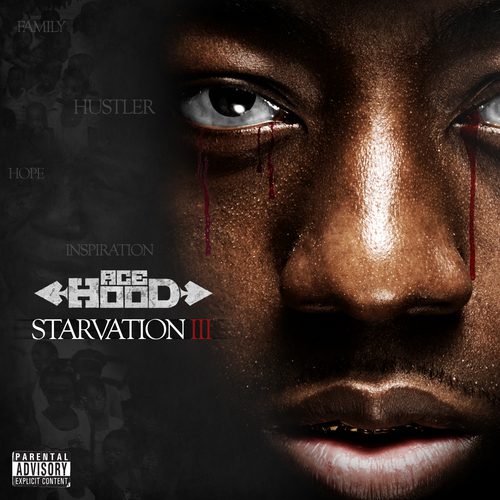 Ace Hood- Starvation 3