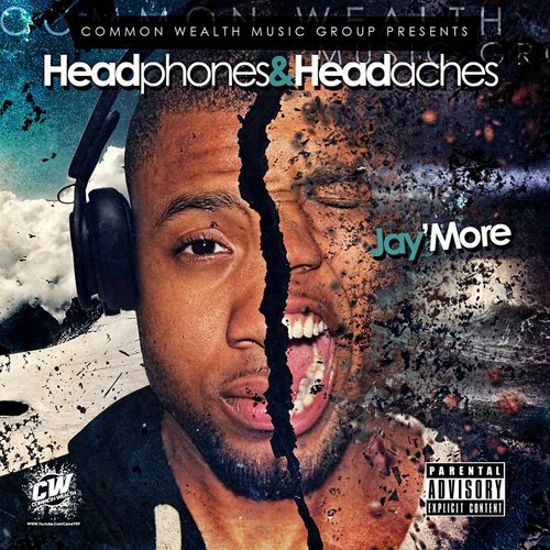 Jay'More- Headphones & Headaches
