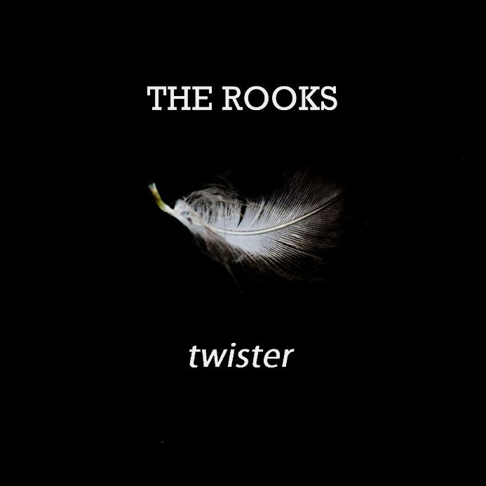 Twister by Your New Favorite Band The Rooks