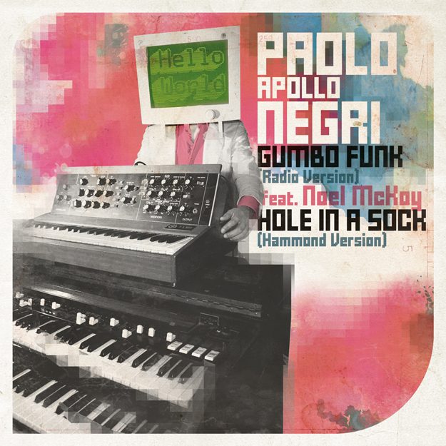 Paolo Apollo Negri - Musician with a Vision and a Funky Style