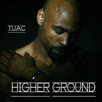 Tuac - Higher Ground
