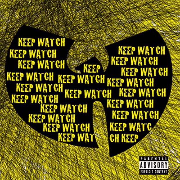 Wu-Tang - Keep Watch